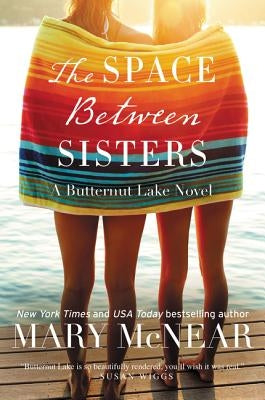 The Space Between Sisters by McNear, Mary