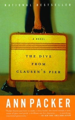 The Dive From Clausen's Pier by Packer, Ann