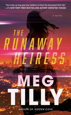 The Runaway Heiress by Tilly, Meg