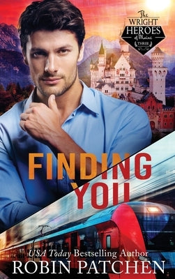 Finding You: Deception and Danger in Shadow Cove by Patchen, Robin