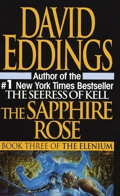 The Sapphire Rose by Eddings, David