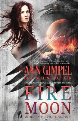 Fire Moon: Urban Fantasy Romance by Gimpel, Ann