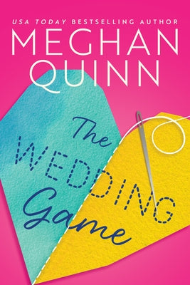 The Wedding Game by Quinn, Meghan