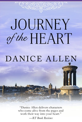 Journey of the Heart: Wickham Brothers - Book Two by Allen, Danice