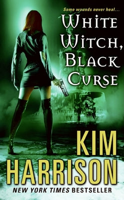 White Witch, Black Curse by Harrison, Kim