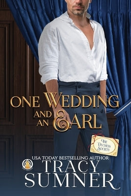 One Wedding and an Earl by Sumner, Tracy