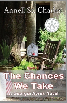 The Chances We Take by St Charles, Annell