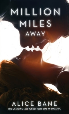 Million Miles Away by Bane, Alice