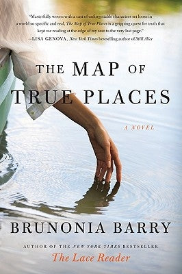 The Map of True Places by Barry, Brunonia