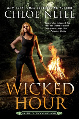 Wicked Hour by Neill, Chloe