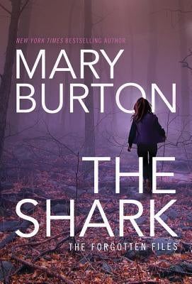 The Shark by Burton, Mary