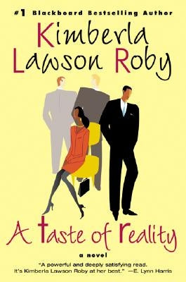 A Taste of Reality by Roby, Kimberla Lawson