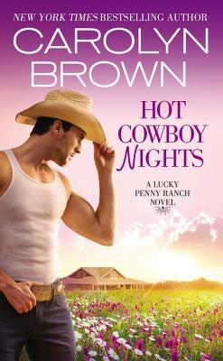 Hot Cowboy Nights by Brown, Carolyn