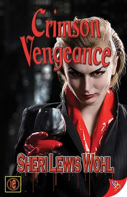 Crimson Vengeance by Lewis Wohl, Sheri