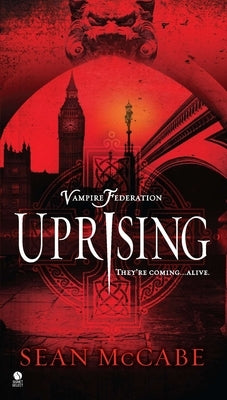 Uprising by McCabe, Sean