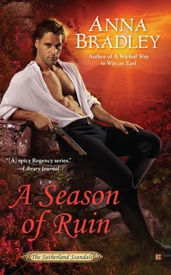 A Season of Ruin by Bradley, Anna