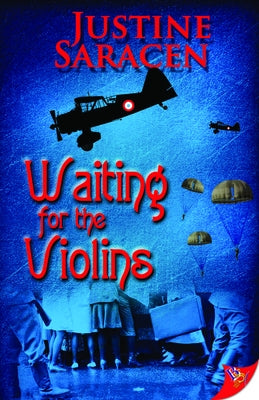 Waiting for the Violins by Saracen, Justine