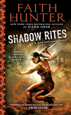 Shadow Rites by Hunter, Faith