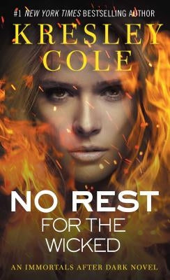 No Rest for the Wicked by Cole, Kresley