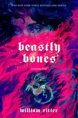 Beastly Bones: A Jackaby Novel by Ritter, William