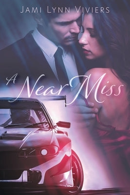 A Near Miss by Lynn, Jami