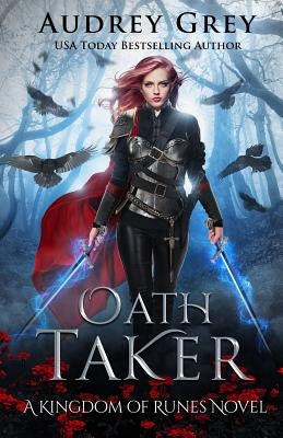 Oath Taker by Grey, Audrey