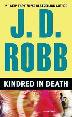 Kindred in Death by Robb, J. D.