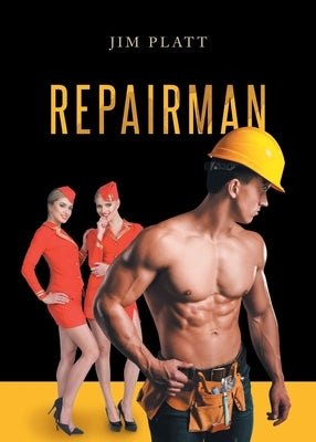 Repairman by Platt, Jim