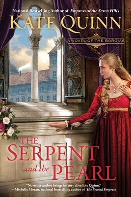 The Serpent and the Pearl by Quinn, Kate