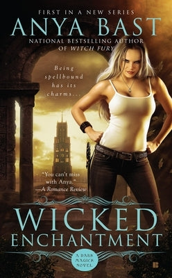 Wicked Enchantment by Bast, Anya