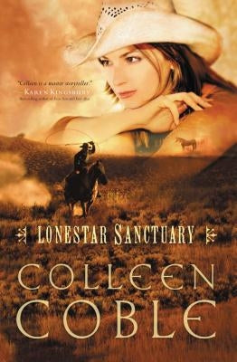 Lonestar Sanctuary by Coble, Colleen