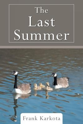 The Last Summer by Karkota, Frank