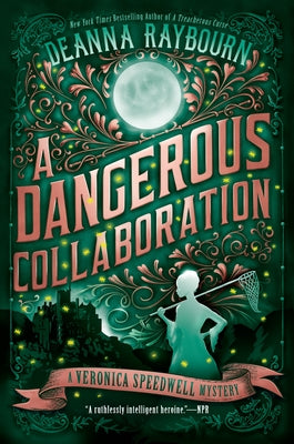 A Dangerous Collaboration by Raybourn, Deanna