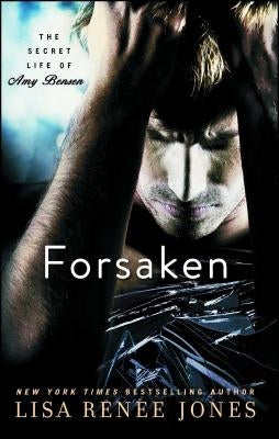 Forsaken by Jones, Lisa Renee