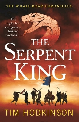 The Serpent King by Hodkinson, Tim