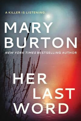 Her Last Word by Burton, Mary