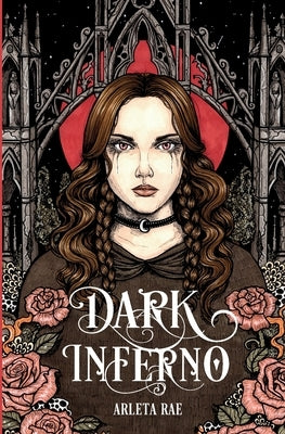 Dark Inferno by Rae, Arleta