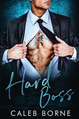 Hard Boss by Borne, Caleb