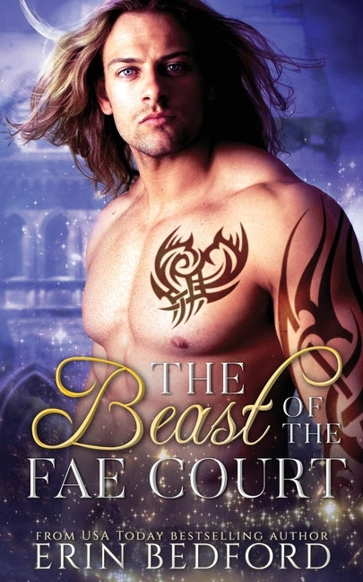 The Beast of the Fae Court by Bedford, Erin