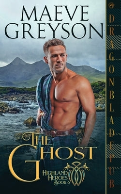 The Ghost by Greyson, Maeve