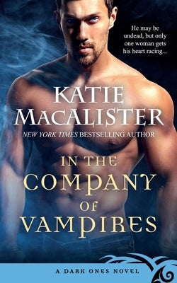 In the Company of Vampires by MacAlister, Katie