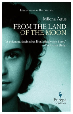 From the Land of the Moon by Agus, Milena