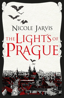 The Lights of Prague by Jarvis, Nicole