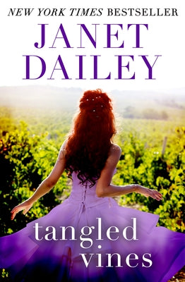 Tangled Vines by Dailey, Janet