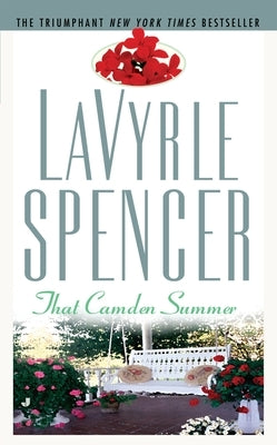 That Camden Summer by Spencer, Lavyrle