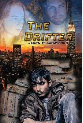 The Drifter: The Essentials Book 1 by Crawford, Jason P.