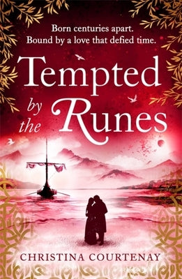 Tempted by the Runes by Courtenay, Christina