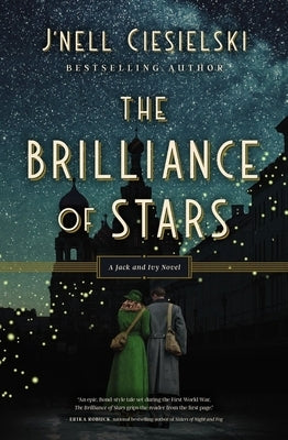 The Brilliance of Stars by Ciesielski, J'Nell