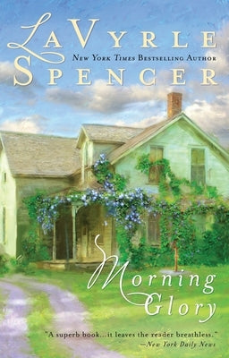 Morning Glory by Spencer, Lavyrle