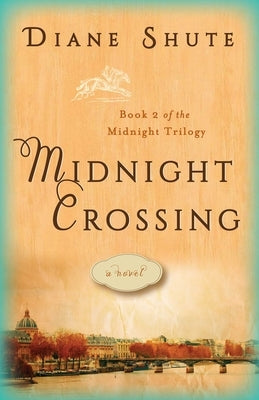 Midnight Crossing by Shute, Diane